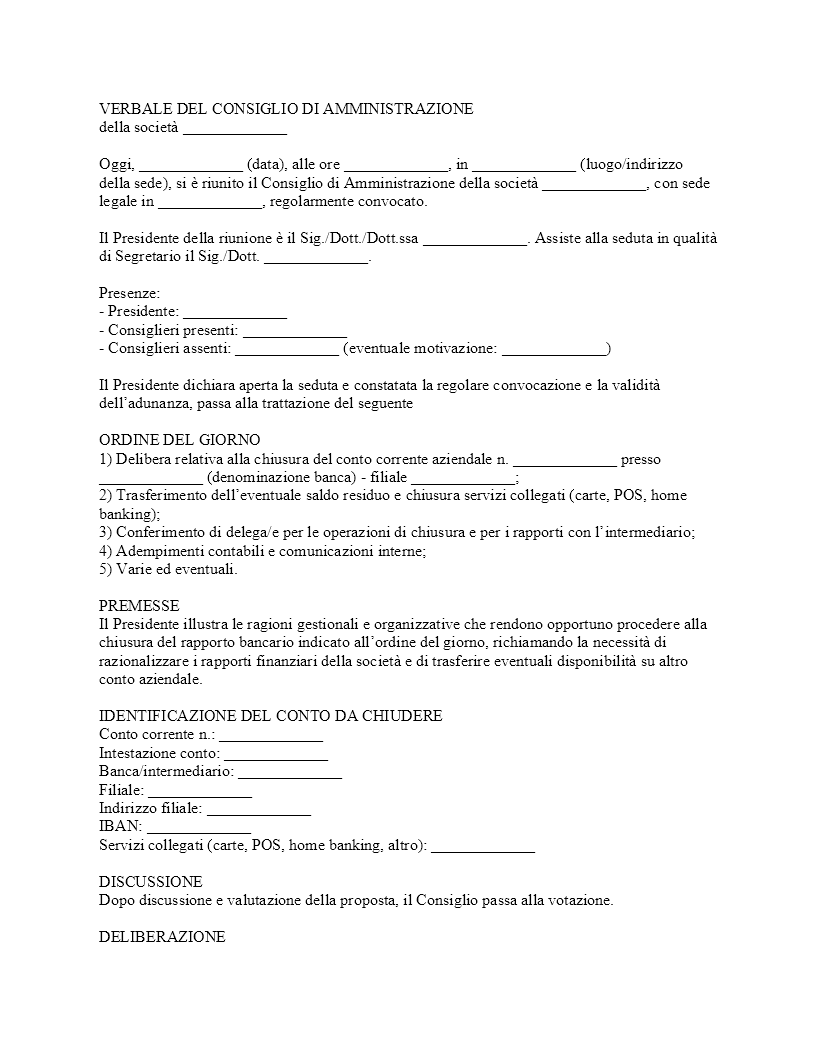 Verbale CDA chiusura conto corrente aziendale Verbale CDA chiusura conto corrente aziendale